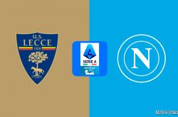 意甲前瞻：莱切VS那不勒斯